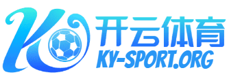 开云·体育(kaiyun)官方网站_KAIYUNSPORTS
